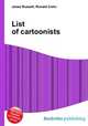 List of cartoonists, Jesse Russell,Ronald Cohn 