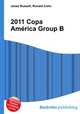 2011 Copa America Group B, Jesse Russell,Ronald Cohn 