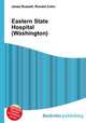 Eastern State Hospital (Washington), Jesse Russell,Ronald Cohn 