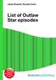 List of Outlaw Star episodes, Jesse Russell,Ronald Cohn 