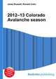 2012–13 Colorado Avalanche season, Jesse Russell,Ronald Cohn 