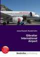 Gibraltar International Airport, Jesse Russell,Ronald Cohn 