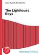The Lighthouse Boys, Jesse Russell,Ronald Cohn 
