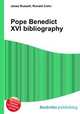 Pope Benedict XVI bibliography, Jesse Russell,Ronald Cohn 