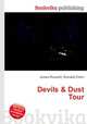 Devils & Dust Tour, Jesse Russell,Ronald Cohn 