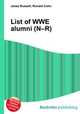 List of WWE alumni (N–R), Jesse Russell,Ronald Cohn 
