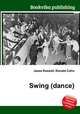 Swing (dance), Jesse Russell,Ronald Cohn 