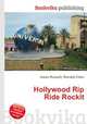 Hollywood Rip Ride Rockit, Jesse Russell,Ronald Cohn 