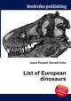 List of European dinosaurs, Jesse Russell,Ronald Cohn 