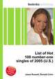 List of Hot 100 number-one singles of 2005 (U.S.), Jesse Russell,Ronald Cohn 