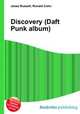 Discovery (Daft Punk album), Jesse Russell,Ronald Cohn 