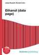 Ethanol (data page), Jesse Russell,Ronald Cohn 