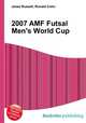 2007 AMF Futsal Men