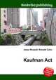 Kaufman Act, Jesse Russell,Ronald Cohn 