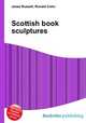 Scottish book sculptures, Jesse Russell,Ronald Cohn 