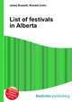 List of festivals in Alberta, Jesse Russell,Ronald Cohn 