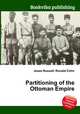 Partitioning of the Ottoman Empire, Jesse Russell,Ronald Cohn 