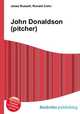 John Donaldson (pitcher), Jesse Russell,Ronald Cohn 