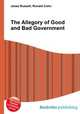 The Allegory of Good and Bad Government, Jesse Russell,Ronald Cohn 