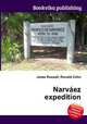 Narvaez expedition, Jesse Russell,Ronald Cohn 