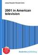 2001 in American television, Jesse Russell,Ronald Cohn 