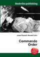 Commando Order, Jesse Russell,Ronald Cohn 