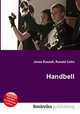 Handbell, Jesse Russell,Ronald Cohn 