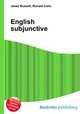 English subjunctive, Jesse Russell,Ronald Cohn 