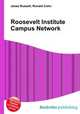 Roosevelt Institute Campus Network, Jesse Russell,Ronald Cohn 