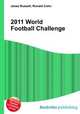 2011 World Football Challenge, Jesse Russell,Ronald Cohn 