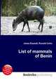 List of mammals of Benin, Jesse Russell,Ronald Cohn 