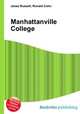 Manhattanville College, Jesse Russell,Ronald Cohn 