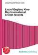 List of England One-Day International cricket records, Jesse Russell,Ronald Cohn 