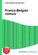 Franco-Belgian comics, Jesse Russell,Ronald Cohn 