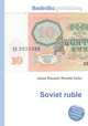 Soviet ruble, Jesse Russell,Ronald Cohn 