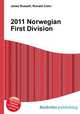 2011 Norwegian First Division, Jesse Russell,Ronald Cohn 