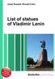 List of statues of Vladimir Lenin, Jesse Russell,Ronald Cohn 