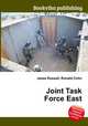Joint Task Force East, Jesse Russell,Ronald Cohn 