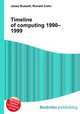 Timeline of computing 1990–1999, Jesse Russell,Ronald Cohn 