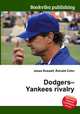 Dodgers–Yankees rivalry, Jesse Russell,Ronald Cohn 