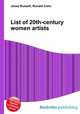 List of 20th-century women artists, Jesse Russell,Ronald Cohn 