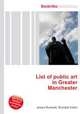 List of public art in Greater Manchester, Jesse Russell,Ronald Cohn 