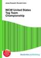 WCW United States Tag Team Championship, Jesse Russell,Ronald Cohn 