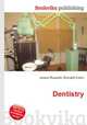 Dentistry, Jesse Russell,Ronald Cohn 