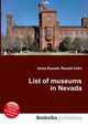 List of museums in Nevada, Jesse Russell,Ronald Cohn 