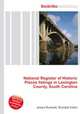 National Register of Historic Places listings in Lexington County, South Carolina, Jesse Russell,Ronald Cohn 