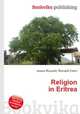 Religion in Eritrea, Jesse Russell,Ronald Cohn 