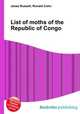 List of moths of the Republic of Congo, Jesse Russell,Ronald Cohn 