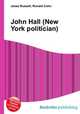 John Hall (New York politician), Jesse Russell,Ronald Cohn 