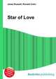 Star of Love, Jesse Russell,Ronald Cohn 